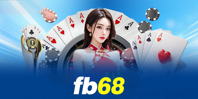 Game Bài FB68 - Chiến Thuật Độc Đáo Giúp Bạn Thắng Mọi Ván!